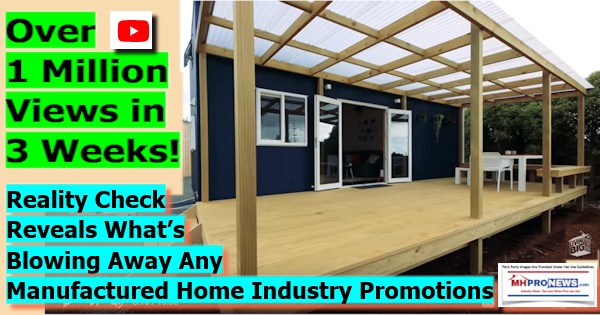 Over1MillionViewsIn3WeeksTinyHouseRealityCheckRevealsWhatsBlowingAwayAnyManufacturedHomeIndustryPromotionsDailyBusinessNewsMHProNews