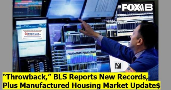 ThrowbackBLSReportNewRecordsPlusManufacturedHousingMarketUpdates