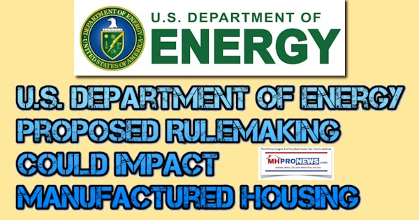 USDeptOfEnergyProposedRuleMakingCouldImpactManufacturedHousing