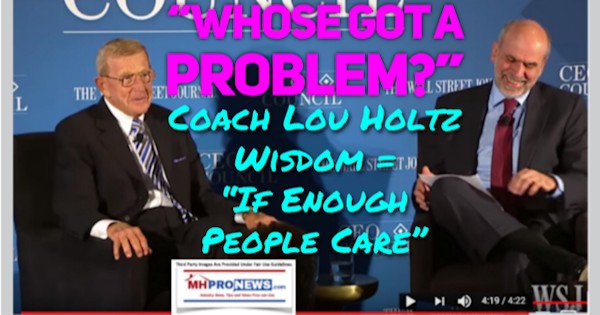 WhoseGotAProblemCoachLouHoltzWisdomIfEnoughPeopleCareDailyBusinessNewsMHProNews