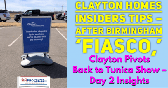 ClaytonHomesInsiderTipsAfterBiminghamFiascoClaytonPivotsBackTunicaDay2InsightsMHProNews