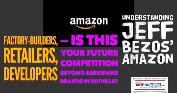 FactoryBuildersRetailersDevelopersIsThisYourFutureCompetitionBeyondBerkshireBrandsMHVilleUnderstandingJeffBezosAmazonDailyBusinessNEwsMHProNews