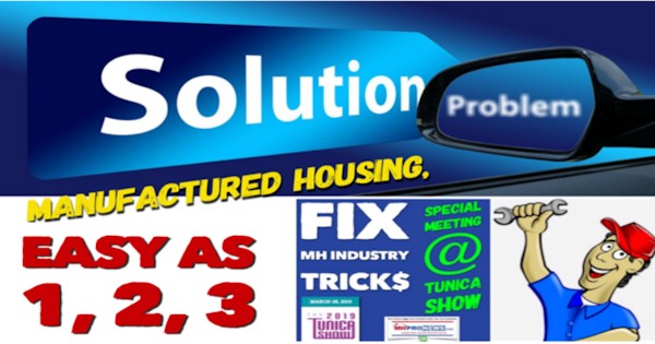 ManufacturedHousingEasyAs1-2-3-SolutionProblemFIXmhIndustryTricksSpecialTunicaShowMeeting