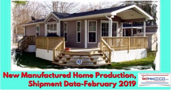 NewManufacturedHomeProductionShipmentDataFebruary2019DailyBusinessNewsManufacturedHousingProNewsOMHA