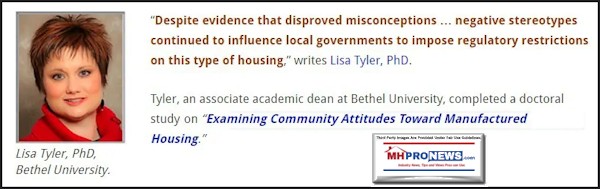 EvidenceDisprovedMisconceptionNegativeStereptypesContiuedInfluenceLocalGovernmentsRestrictionsThisTypeHousingQuoteLisaTylerPhDExamingCommunityAttitudesManufacturedHousingMHProNews