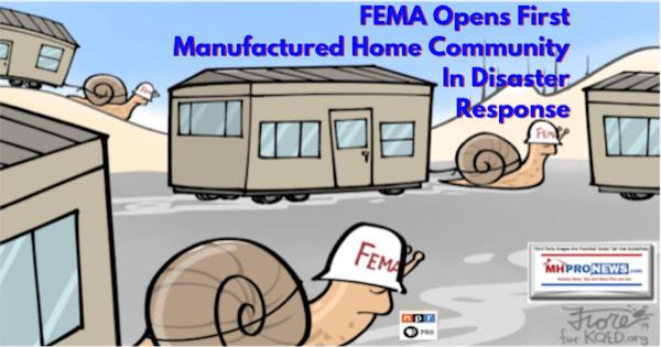 FEMAopensFirstManufacturedHomeCommunityDisasterResponseCampFiresCaliforniaMHProNews