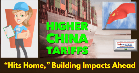 HigherChinaTariffsHItsHomeBuildingImpactsAheadManufacturedHousingIndustryMHProNews600