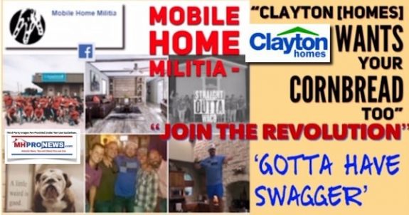 MobileHomeMilitiaClaytonHomesWantsYourCornbreadTooJoinTheRevolutionGottaHaveSwaggerDailyBusinessNewsMHProNews