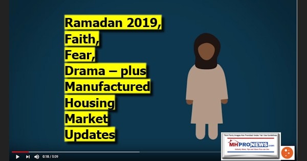 Ramadan2019FaithFearDramaPlusManufacturedHOusingMarketUpdatesDailyBusinessNewsMHProNews