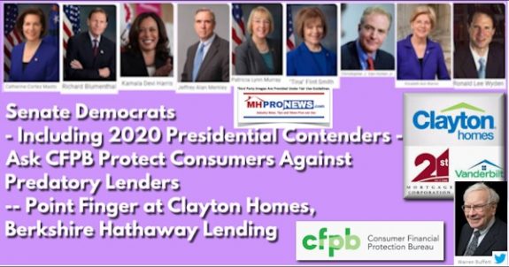 SenateDems2020ContendersAskCFPBProtectconsumersAgainstPredatorLendersClaytonHomes21stVanderbiltWarrenBuffettLogophotosManufacturedHomeMHProNews