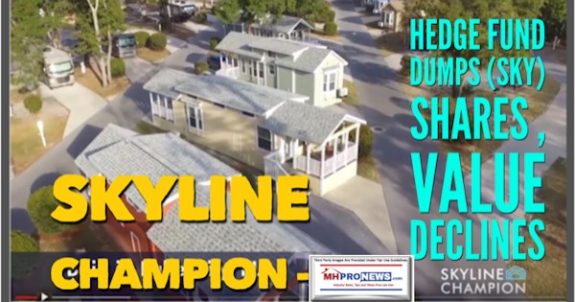 SkylineChampionLogoHedgeFundDumpsSKYSharesValueDeclinesPhotoVideoManufacturedModularTinyHomeMHProNews