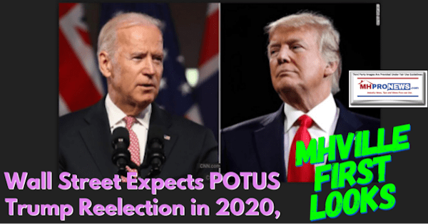 WallStreetExpectsPOTUSTrumpReelection2020MHVilleFirstLooksMHProNews