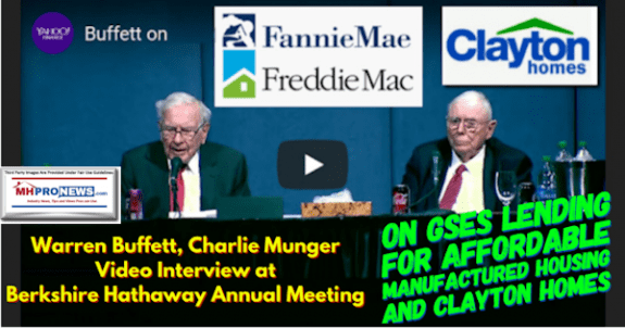 WarrenBuffettCharlieMungerVideoInterviewBerkshireHathawayAnnualMeetingGSELendingAffordableHousingClaytonHomes