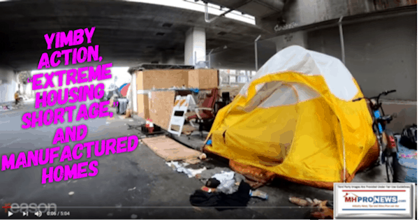 YimbyActionExtremeHousingShortageAndManufacturedHomesMHProNews