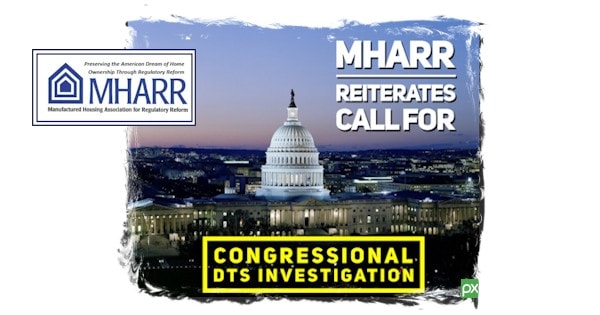 MHARRReiteratesCallForCongressionalDTSInvestigationManufacturedHousingAssocRegulatoryReformLogoMHProNews