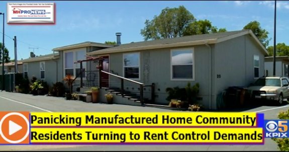 PanickingManufacturedHomeCommunityResidentsTurningRentControlDemandsDailyBusinessNewsMHproNews