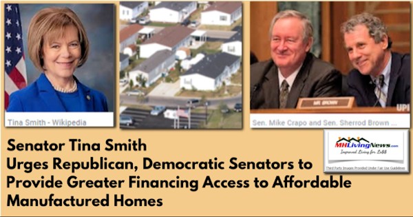 SenatorsTinaSmithMikeCrapoSherrodBrownManufacturedHomesFannieMaeFreddieMacFHFA-GSEreformManufacturedHomeLivingNews-1