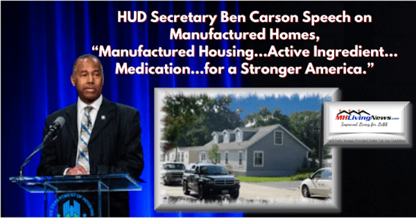 HUDSecretaryBenCarsonSpeechManufacturedHomesManufacturedHousingActiveIngredientMedicationStrongerAmericaMHLivingNews