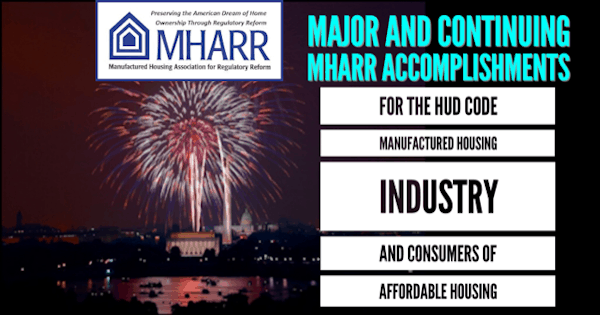 MajorContinuingMHARRlogoAccomplishmentsManufacturedHomeIndustryConsumersManufacturedHousingAssocRegulatoryReformlogo