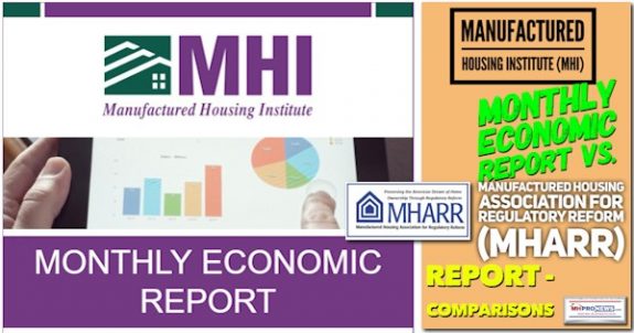 ManufacturedHousingInstituteMonthlyEconomicReportMay2019VsMHARReconomicReportComparisonFactChecksMHProNews