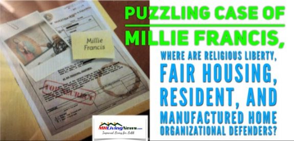 PuzzlingCaseMillieFrancisWhereAreReligiousLibertyFairHousingResidentManufacturedHomeOrganizationalDefendersManufacturedHomeLivingNews600