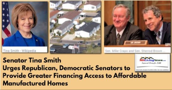 SenatorsTinaSmithMikeCrapoSherrodBrownManufacturedHomesFannieMaeFreddieMacFHFA-GSEreformManufacturedHomeLivingNews