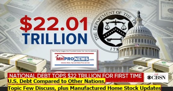 USDebtComparedOtherNationsTooFewDiscussPlusManufacturedHomeStockUpdatesManufacturedHousingProNews