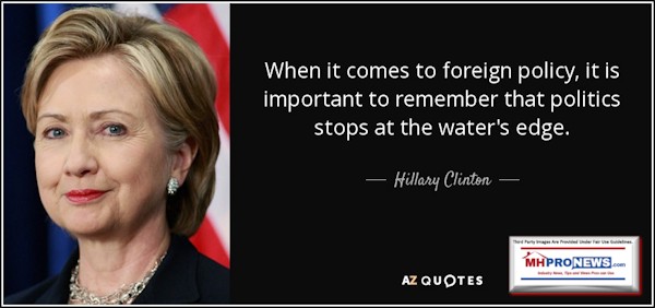 WhenItComestoForeignPolicyItisImportToRememberthatPolticsstopsAttheWatersEdgeHillaryClintonAZQuotesMHProNews