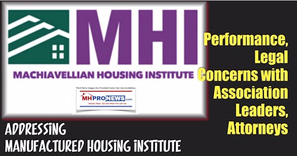 AddressingManufacturedHousingInstitutePerformanceLegalConcersWithAssociationLeadersAttorneysMachiavellianHousingInstituteSatiricalLogoMHProNews