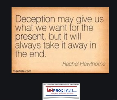 DeceptionMayGiveUsWhatWeWantForthePresentButItWillAlwaysTakeitAwayIntheEndRachelHawtonreQuoteManufacturedHomeproNews