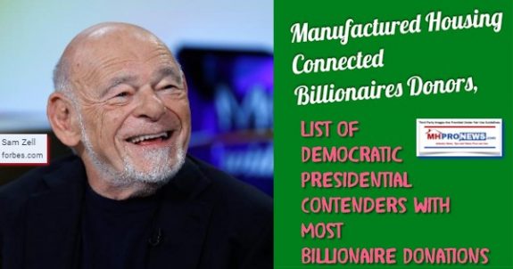 ManufacturedHousingConnectedBillionaireDonorsListDemocraticPresidentialContendersMostBillionareDonationsMHProNews