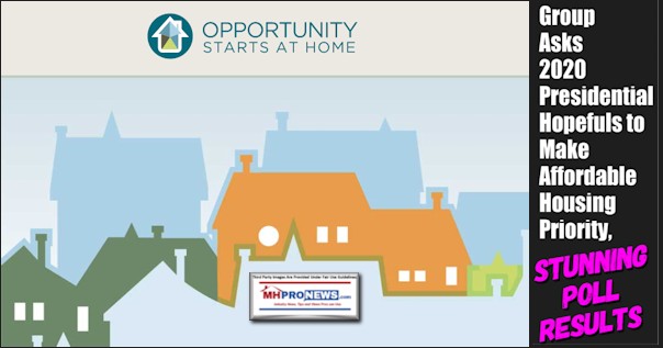 OpportunityStartsHomeGroupAsks2020PresentialHopefulMakeAffordableHousingPriorityStunningPollResultsManufacturedHomeProNews