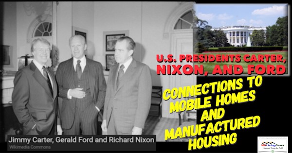 PresidentJimmyCarterGeraldFordRichardNixonMobileManufacturedHousingLivingNewsWhiteHousePhotoMHProNews