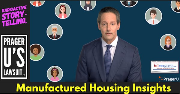 RadioactiveStory-TellingPragerULawsuitManufacturedHousingInsightsManufacturedHomeProNews