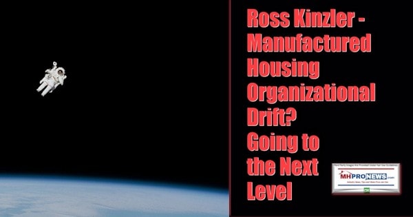 RossKinzlerManufacturedHousingOrganizationalDriftGoingNextLevelManufacturedHomeProNews