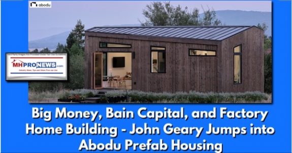 BainCapitalFactoryHomeBuildingJohnGearyJumpsIntoAboduPrefabHousingManufacturedModularHomeProNews