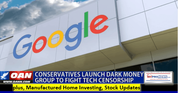 ConservativesLaunchDarkMoneyGroupFightTechCensorshipOneAmericaNetworkPlusManufacturedHomeInvestingStockUpdatesMHProNews