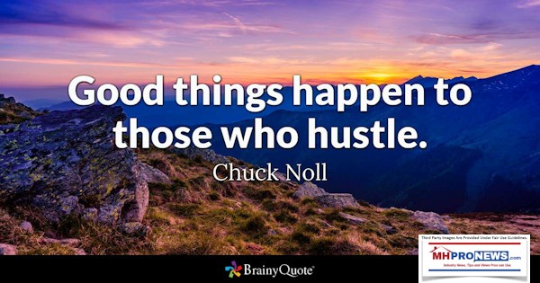 GoodThingsHappenToThoseWhoHustleChuckNollQuoteMHProNews