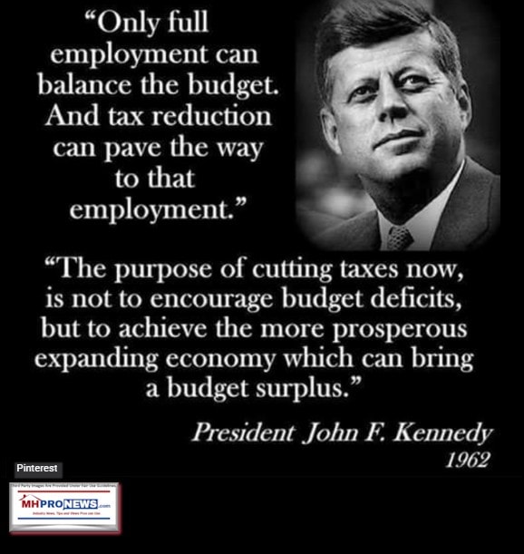 JohnFKennedyTaxCutsQuoteFullEmploymentBalanceBudgetManufacturedHomeProNews