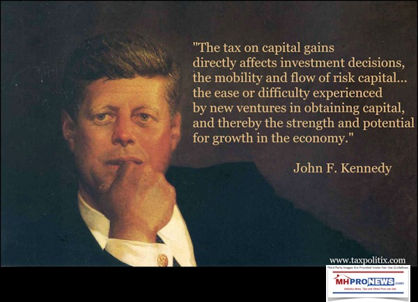 PresidentJohnJKennedyCapitalGainsTaxInvestingImpactDifficultyEconomicGrowthQuoteManufacturedHOmeProNews