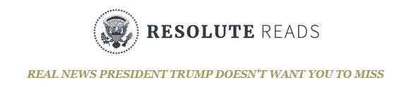 ResoluteReadsRealNewsPresidentTrumpDoesn'tWantYouToMissManufacturedHomeProNews