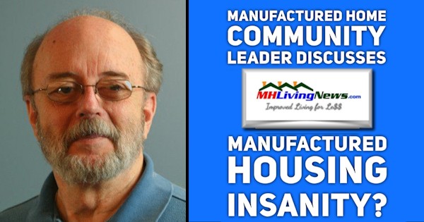 RobertBobVanCleefManufacturedHomeCommunityLeaderDiscussesManufacturedHousingInsanityManufacturedHomeLivingNews