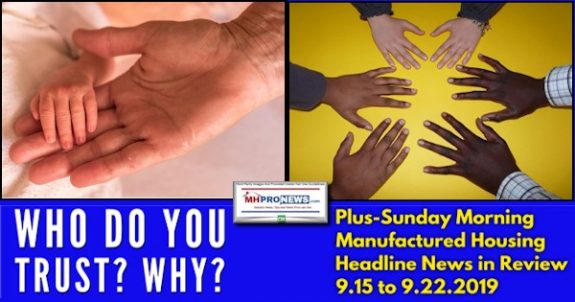 WhoDoYouTrustWhySundayMorningManufacturedHousingHeadlineNewsReview9-15to9.22.2019