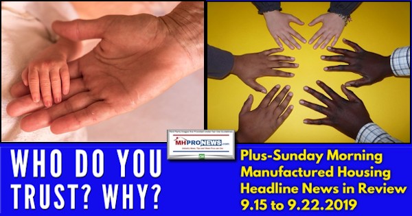 WhoDoYouTrustWhySundayMorningManufacturedHousingHeadlineNewsReview9-15to9.22.2019