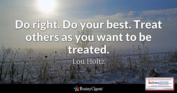 DoRightDoYourBestTreatOthersTheWayYouWanttoBeTreatedCoachLouHoltzQuoteManufacturedHomeProNews