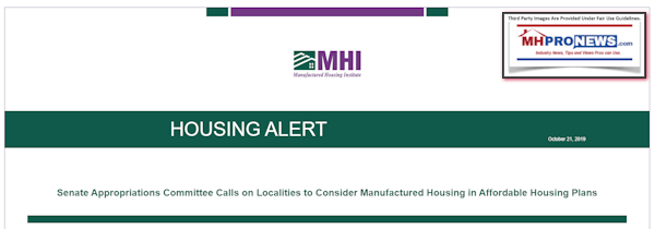 Programing Notice: the Arlington, VA based Manufactured Housing Institute (MHI) is in flux, as some upcoming reports will reflect. That noted, yesterday MHI sent out the following to their members.