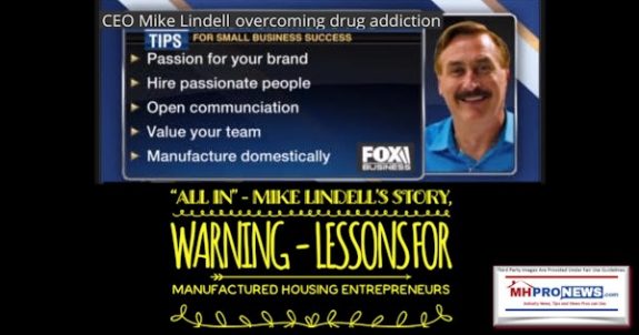 MikeLindellOvercomingAddictionTipsSmallBusinessSuccessAllInWarningLessonsManufacturedHousingEntrepeneursMHproNews