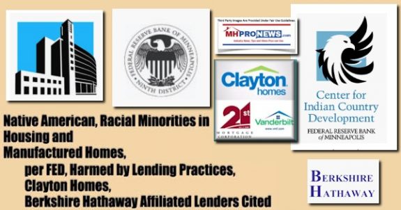 NativeAmericanRacialMinoritiesHousingManufacturedHomesPerFedHarmedByLendingPracticesClaytonHomes21stMortgageVanderbiltFinanceBerkshireHathawayLogoManufacturedHomeProNews