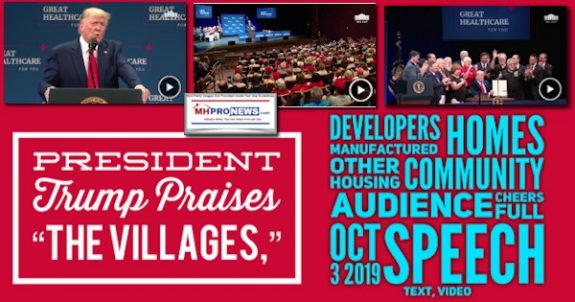 PresidentTrumpPraisesTheVillagesDevelopersManufacturedHomesOtherHousingCommunityAudienceCheersFullOct32019SpeechMHProNews