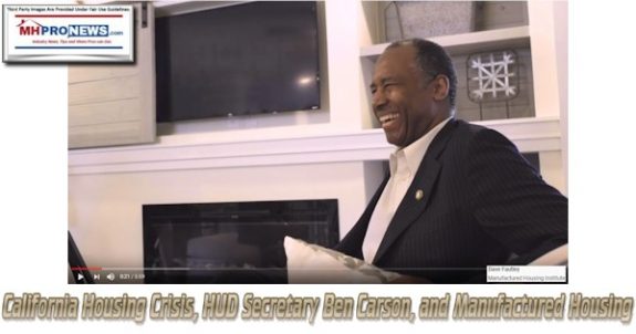 California Housing Crisis, HUD Secretary Ben Carson, and Manufactured Housing